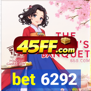 bet 6292
